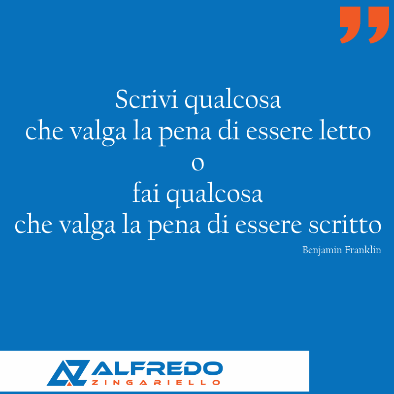 Scrivi qualcosa che valga la pena di essere letto o fai...