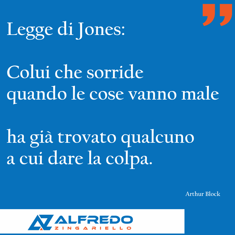 Legge di Jones: Colui che sorride quando le cose vanno ...
